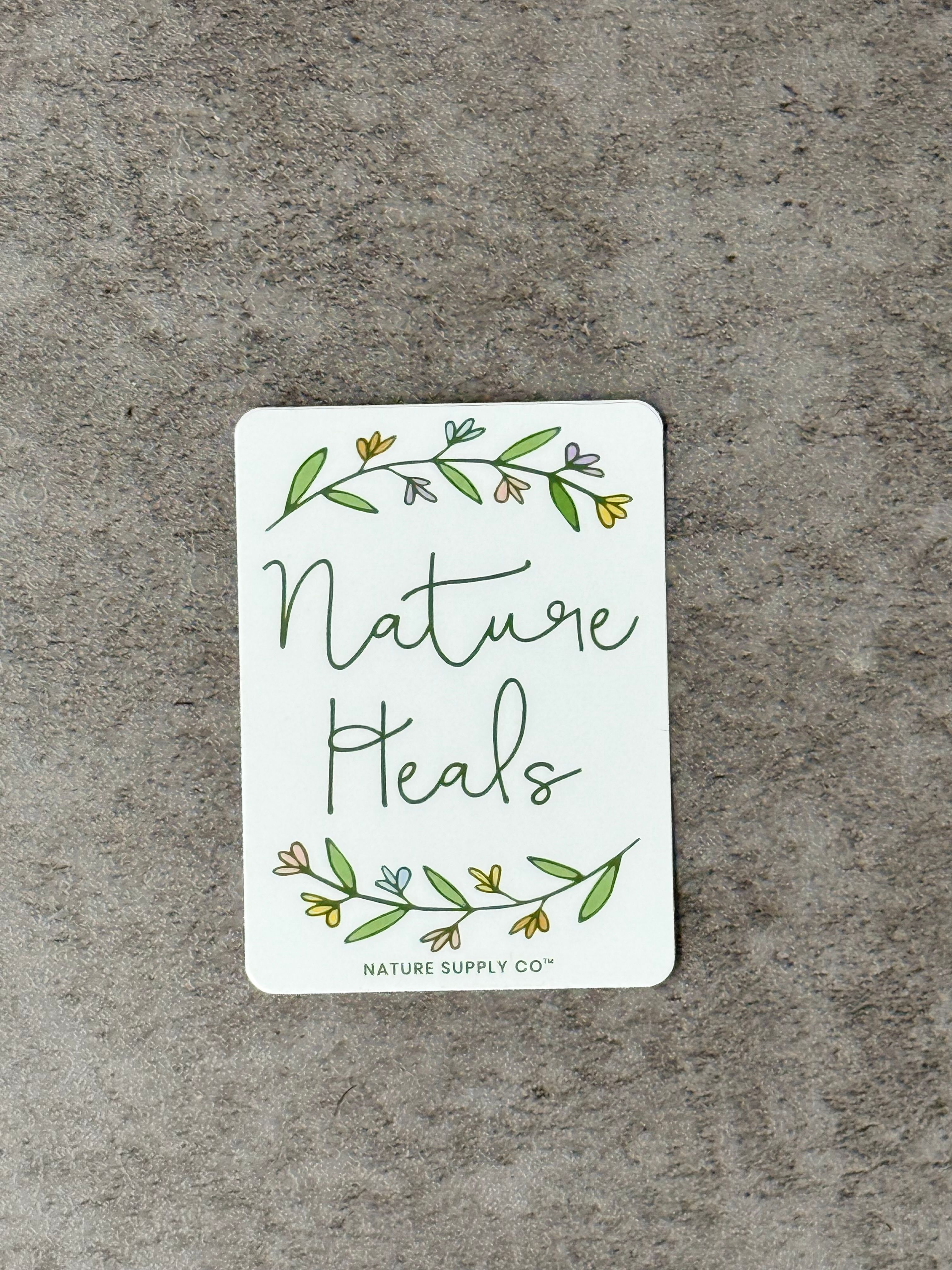 Nature Supply Co. Nature Heals Sticker - Product image